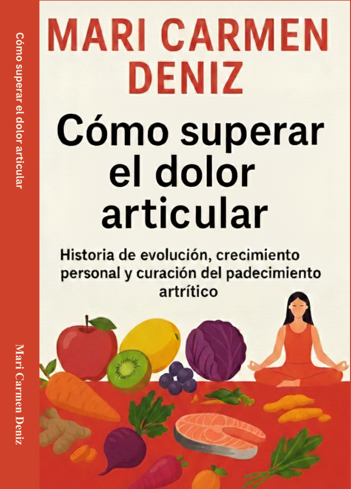 Portada: Cómo superar el dolor articular, de Mari Carmen Deniz